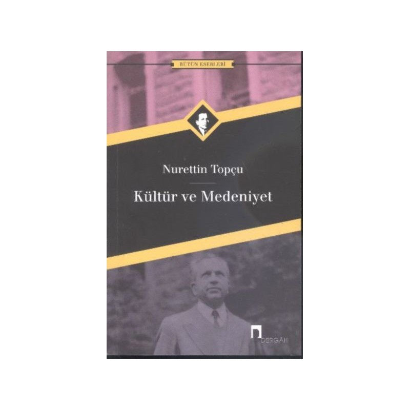 Kültür Ve Medeniyet