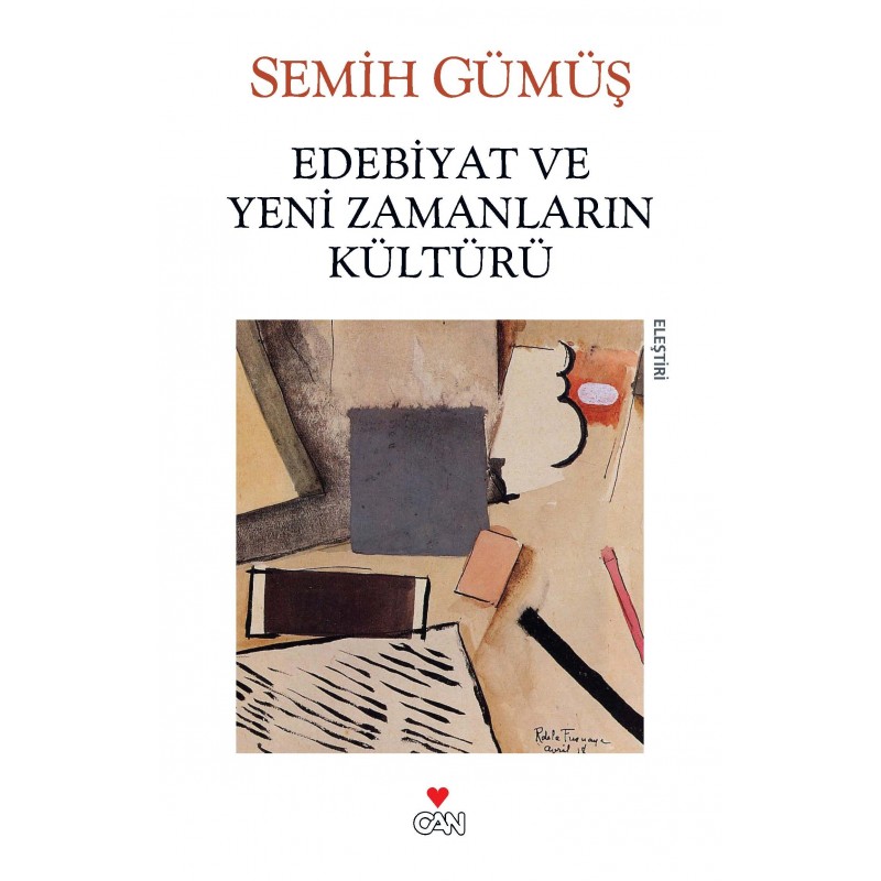 Edebiyat Ve Yeni Zamanların Kültürü / Eleştirinin Saati 2007-2012