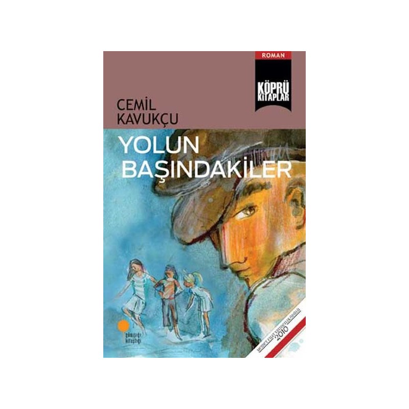 Yolun Başındakiler