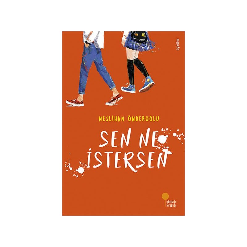 Sen Ne İstersen