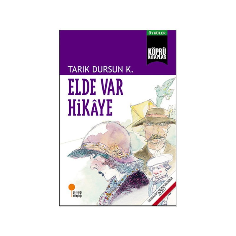 Elde Var Hikaye