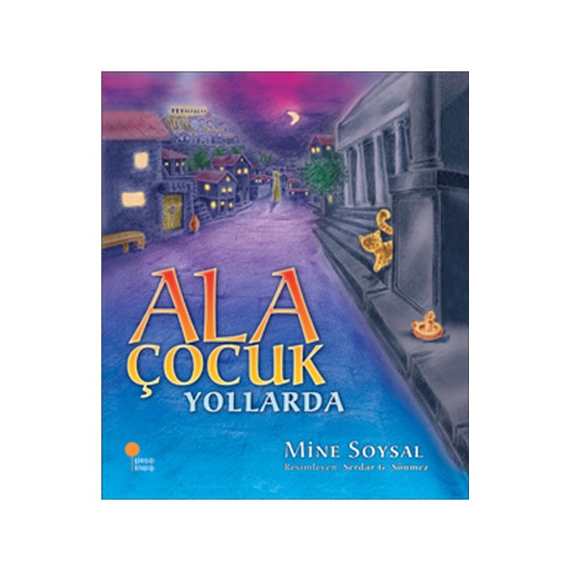 Ala Çocuk Yollarda