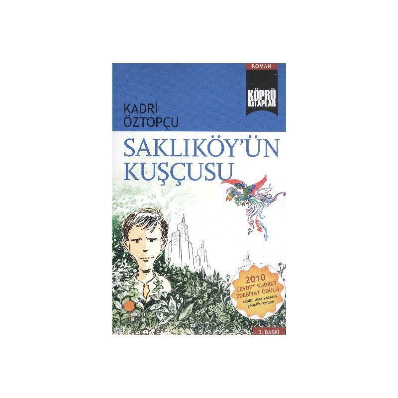 Köprü Kitaplar 7 Saklıköyün Kuşçusu