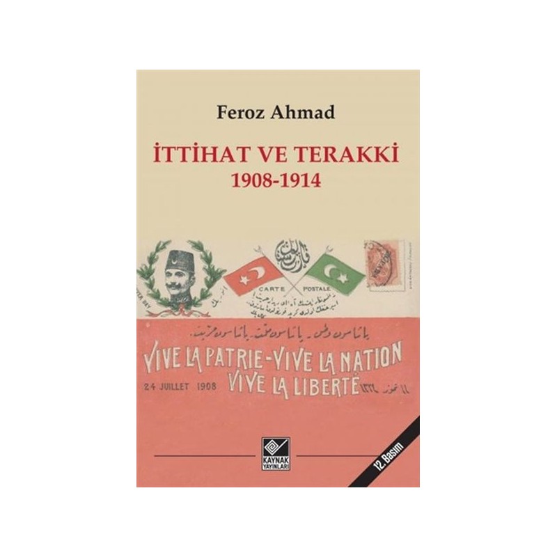 İttihat Ve Terakki 1908 1914