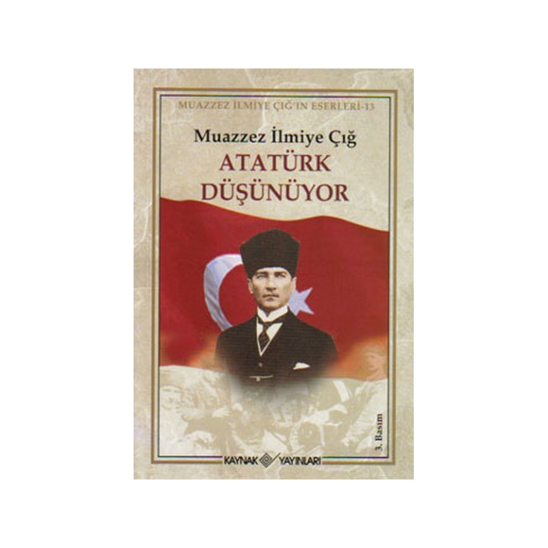 Atatürk Düşünüyor