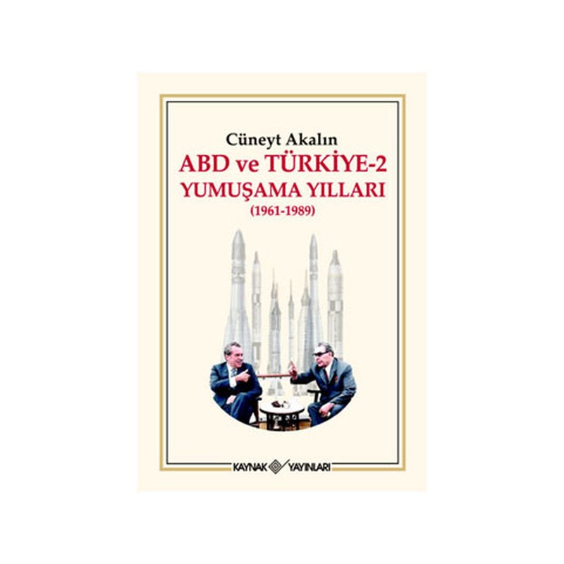 Abd Ve Türkiye 2 Yumuşama Yılları 1961 1989