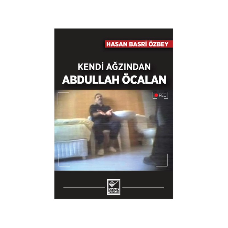 Kendi Ağzından Abdullah Öcalan