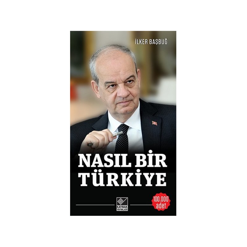 Nasıl Bir Türkiye