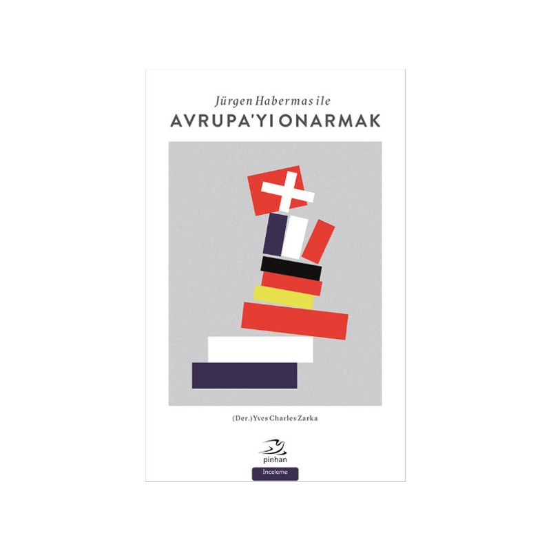 Jürgen Habermas Ile Avrupa'yı Onarmak