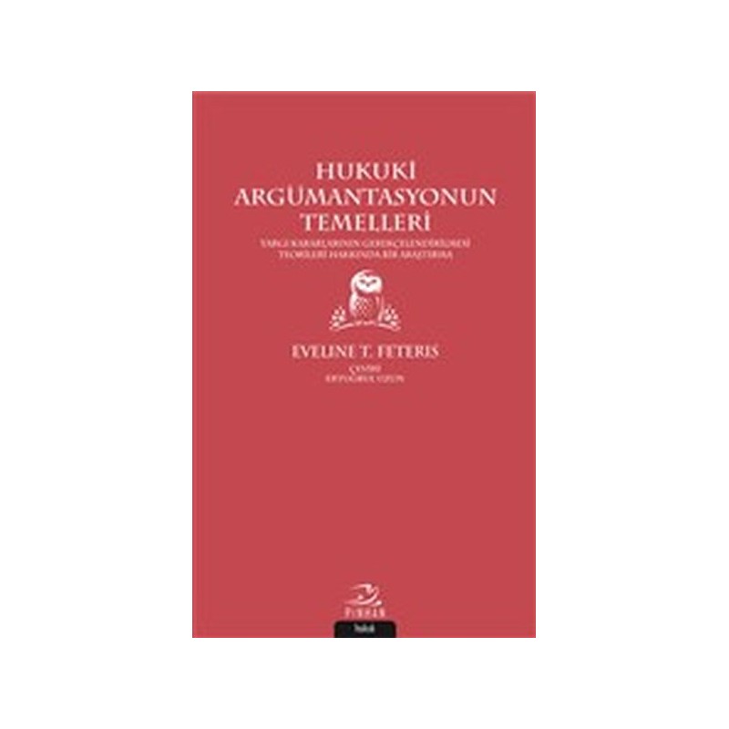 Hukuki Argümantasyonun Temelleri