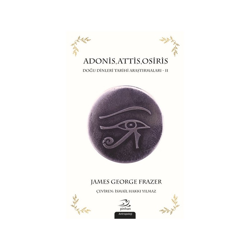Adonis,attis,osiris Doğu Dinleri Tarihi Araştırmaları 2