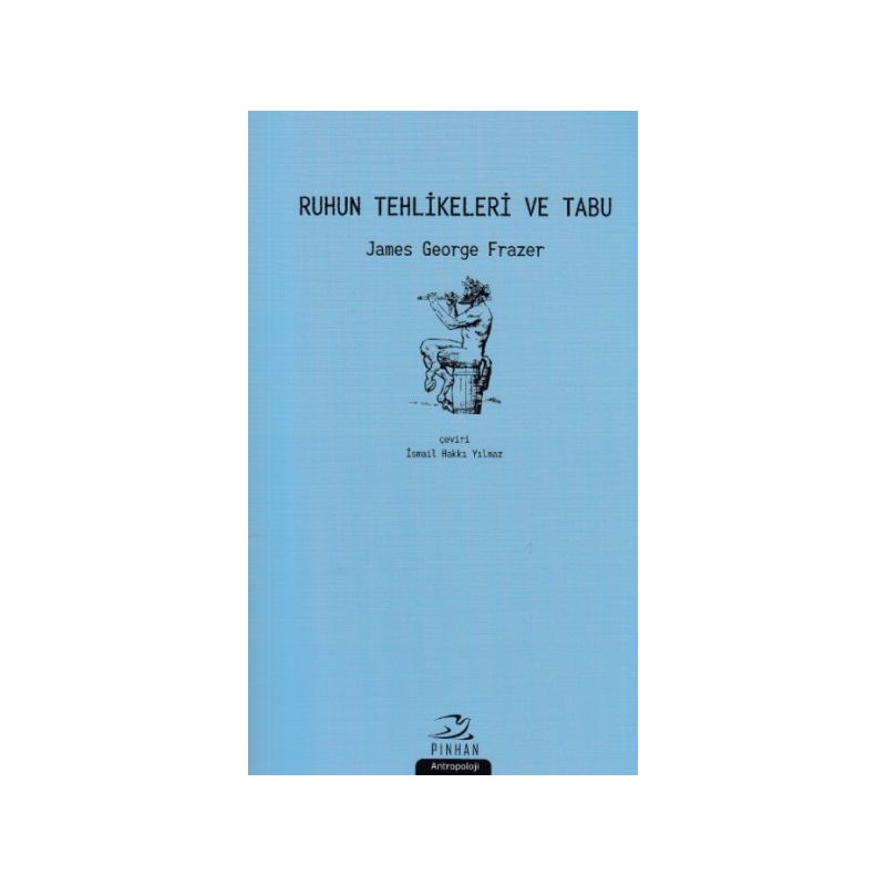 Ruhun Tehlikeleri Ve Tabu