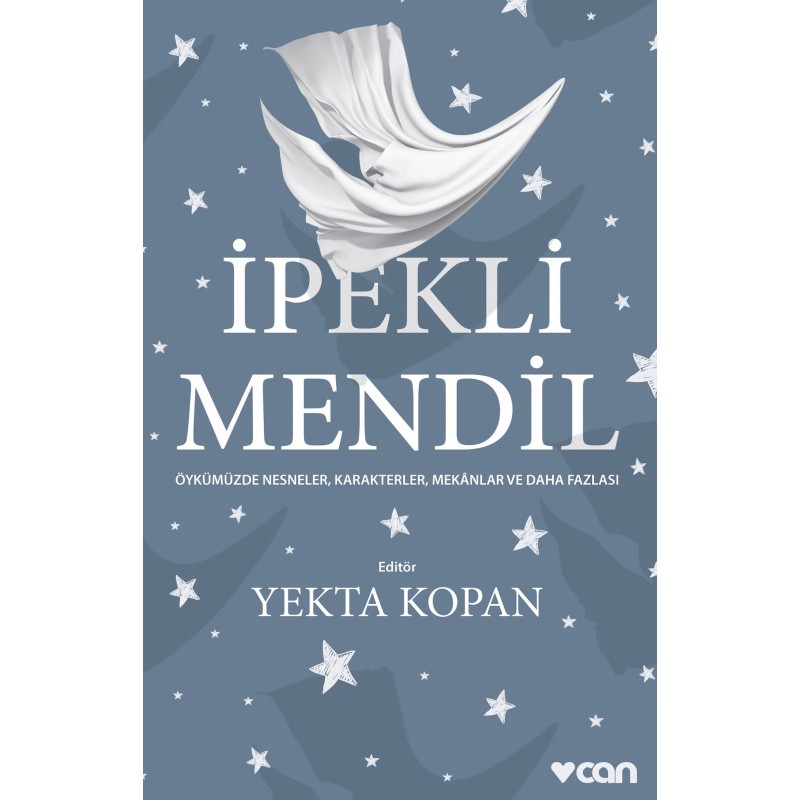 İpekli Mendil / Öykümüzde Nesneler, Karakterler, Mekânlar Ve Daha Fazlası