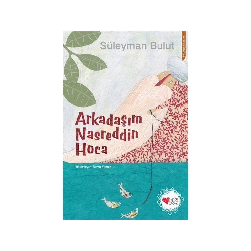 Arkadaşım Nasreddin Hoca