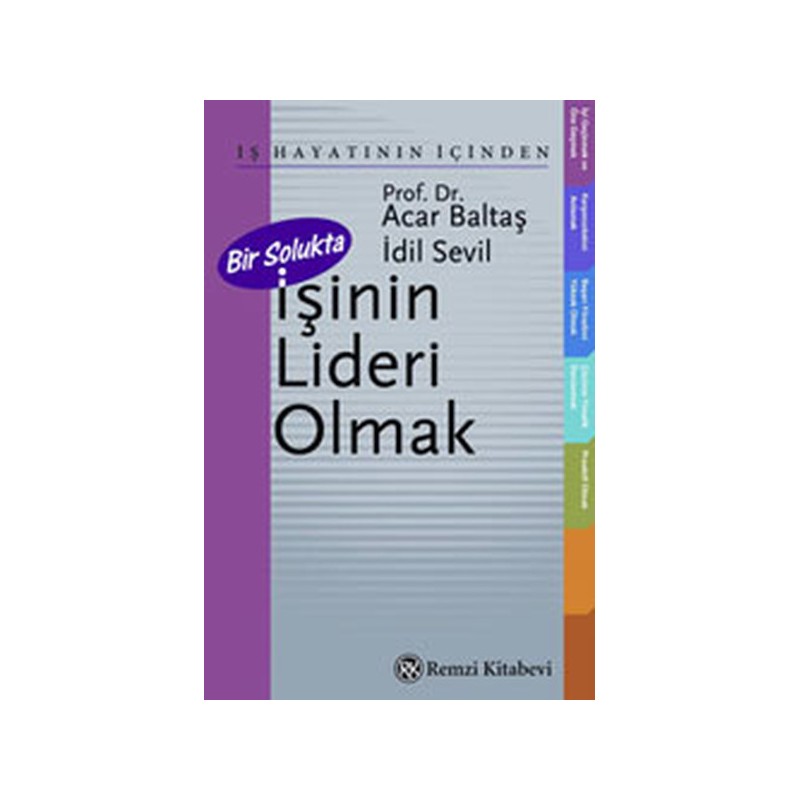 Bir Solukta İşinin Lideri Olmak