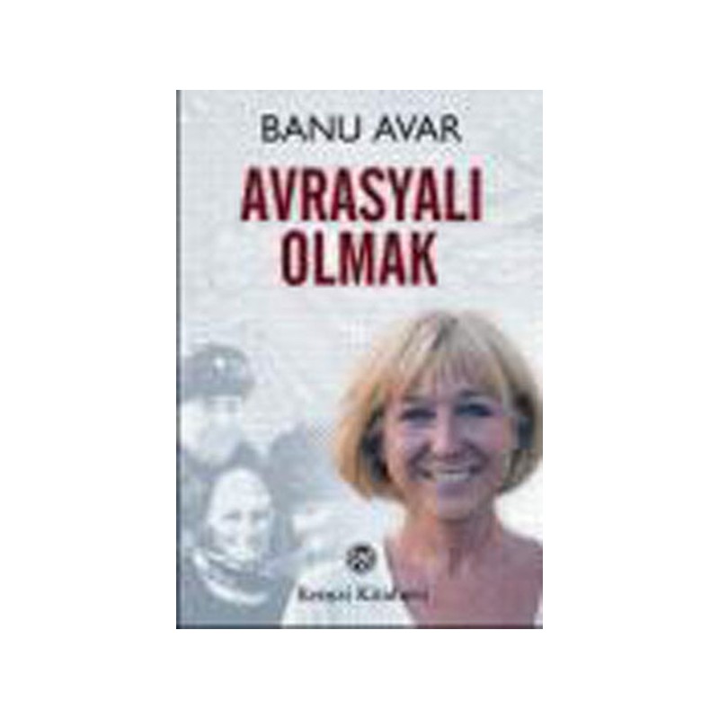 Avrasyalı Olmak