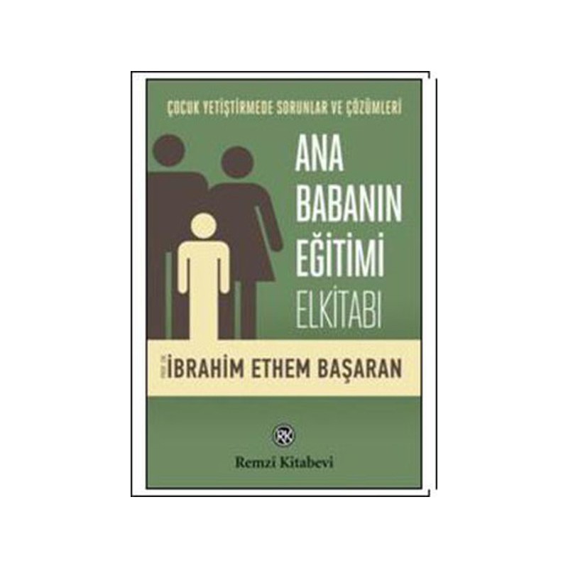 Ana Babanın Eğitimi Elkitabı