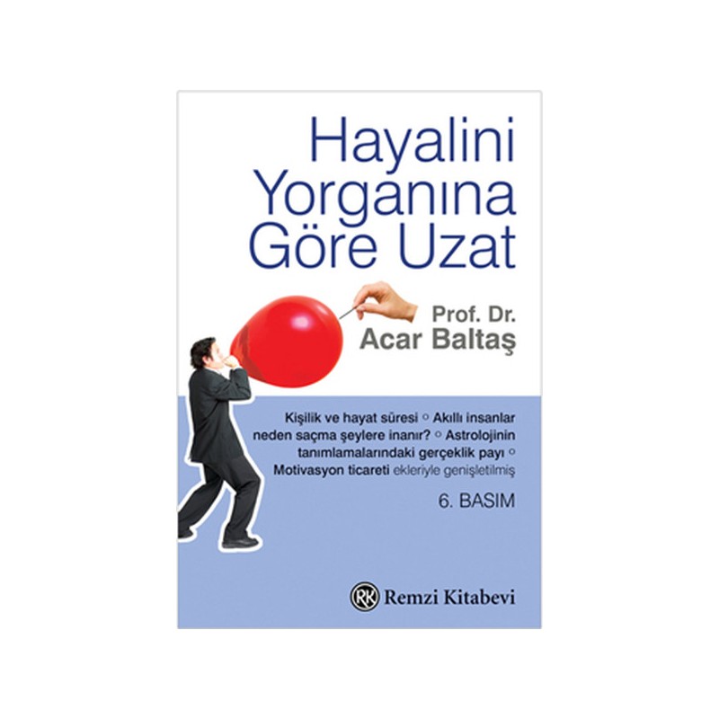 Hayalini Yorganına Göre Uzat