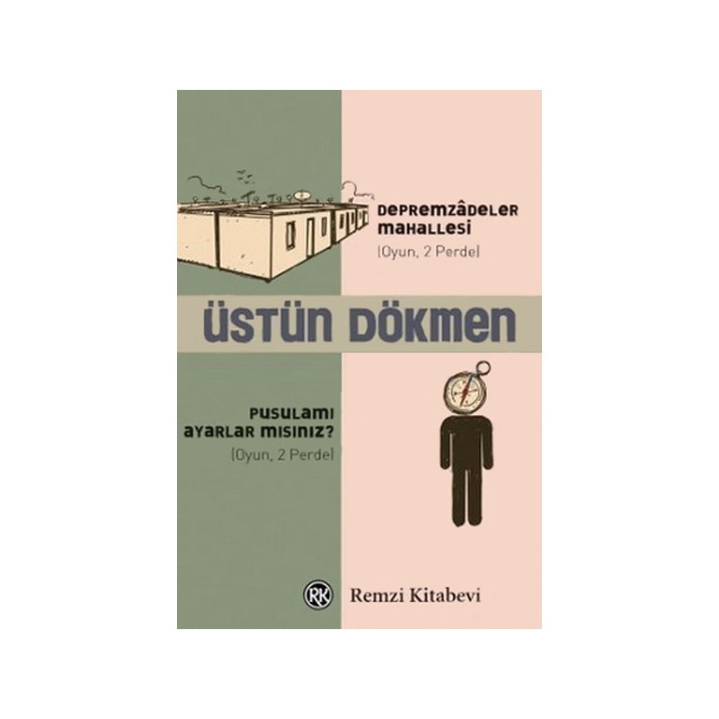 Depremzadeler Mahallesi Pusulamı Ayarlar Mısınız