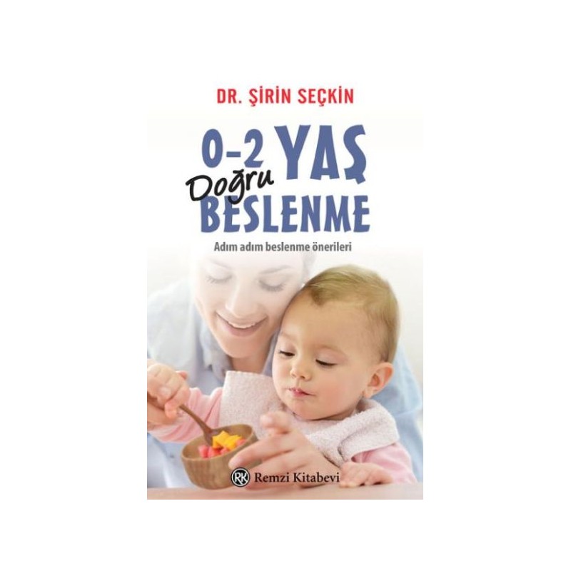0 2 Yaş Doğru Beslenme