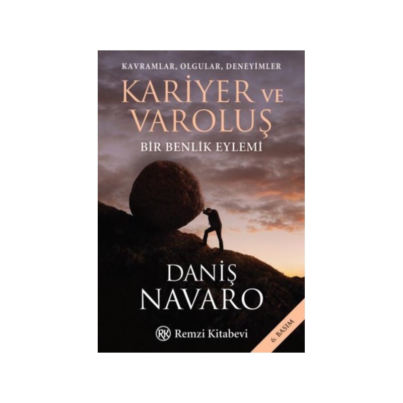 Kariyer Ve Varoluş