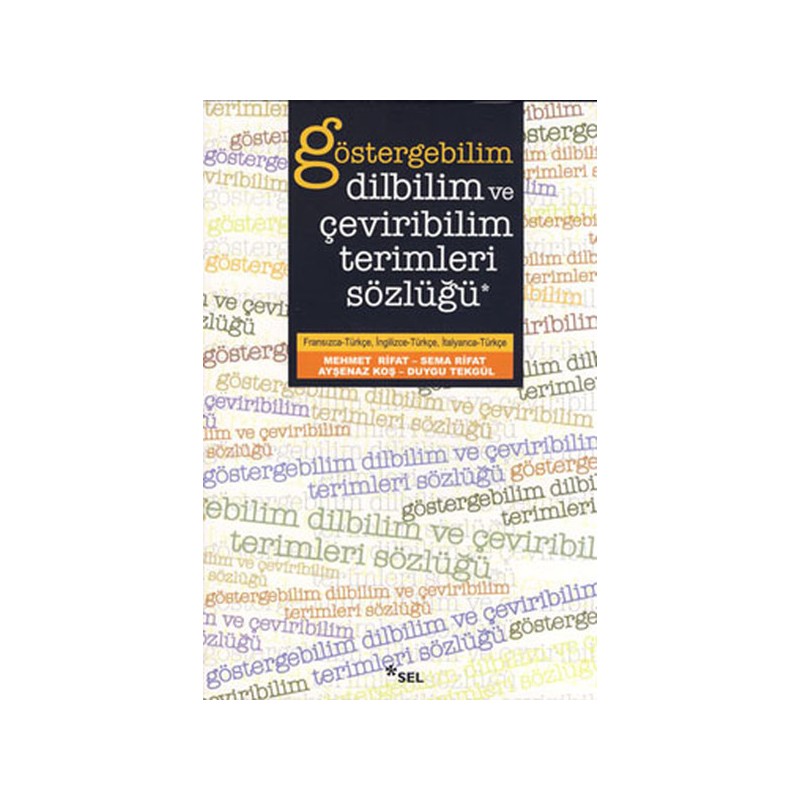 Göstergebilim, Dilbilim Ve Çevrebilim Terimleri Sözlüğü