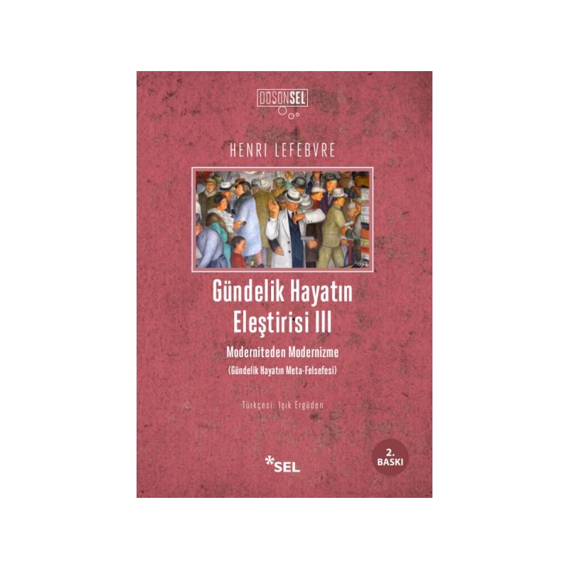 Gündelik Hayatın Eleştirisi 3