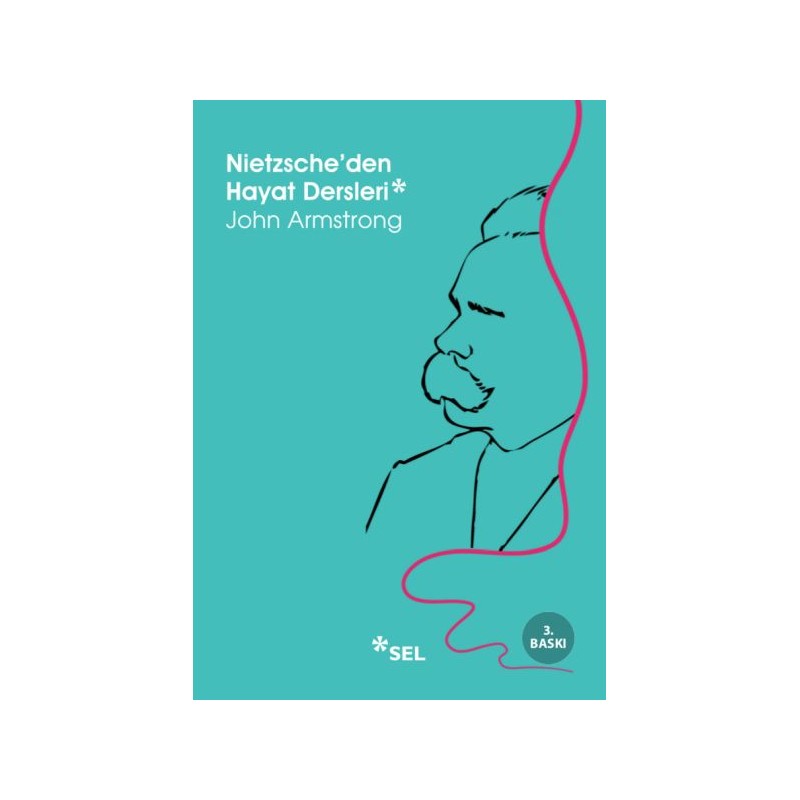 Nietzscheden Hayat Dersleri