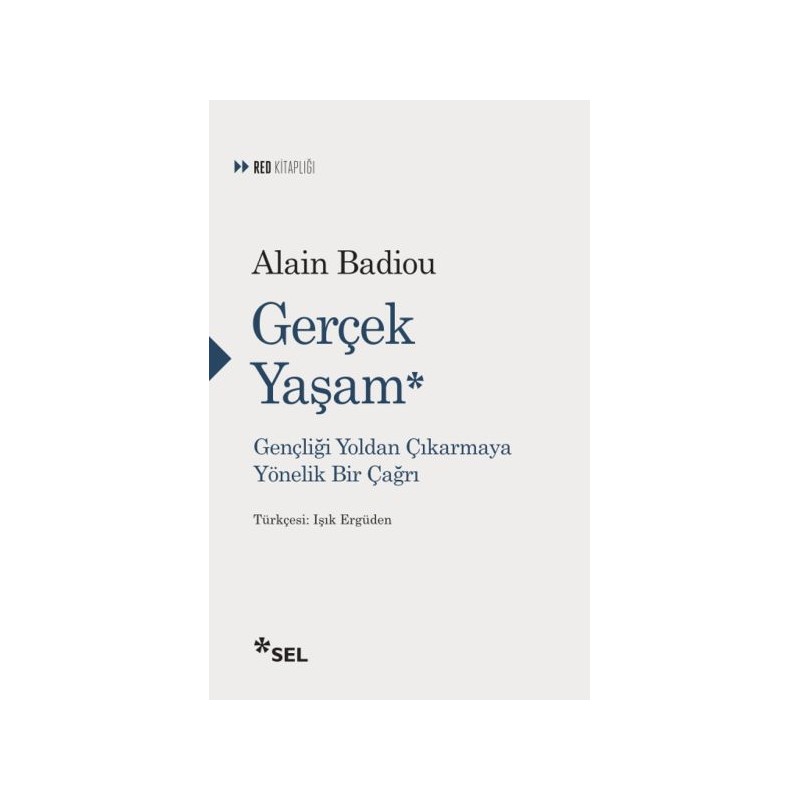 Gerçek Yaşam Gençliği Yoldan Çıkarmaya Yönelik Bir Çağrı