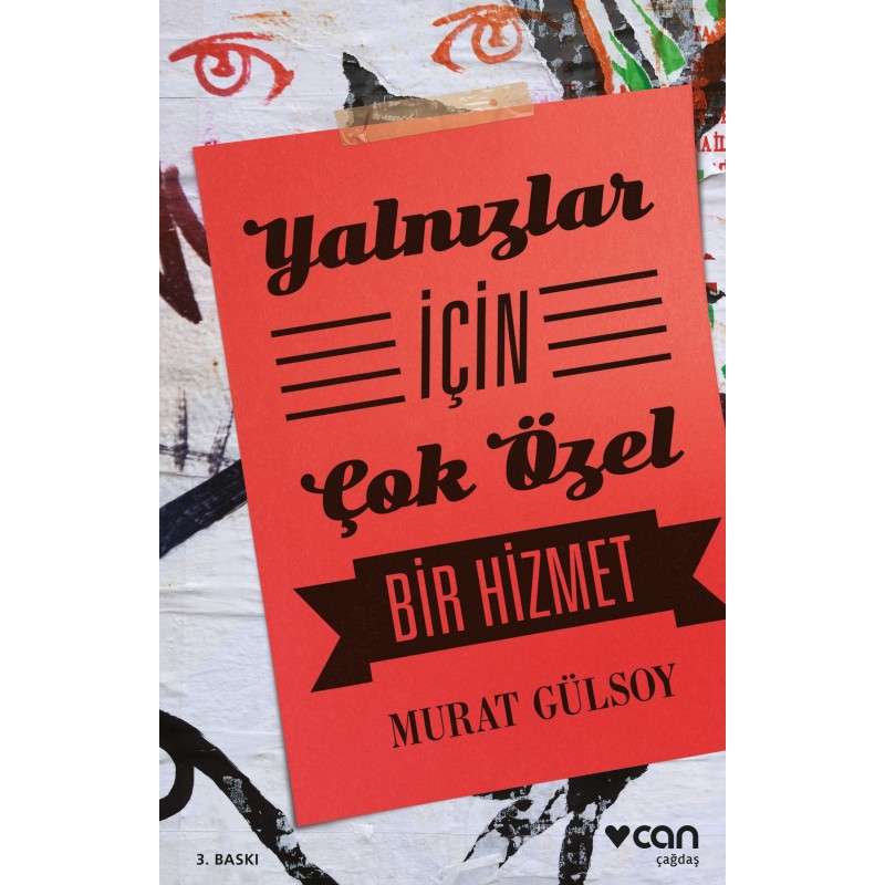 Yalnızlar İçin Çok Özel Bir Hizmet