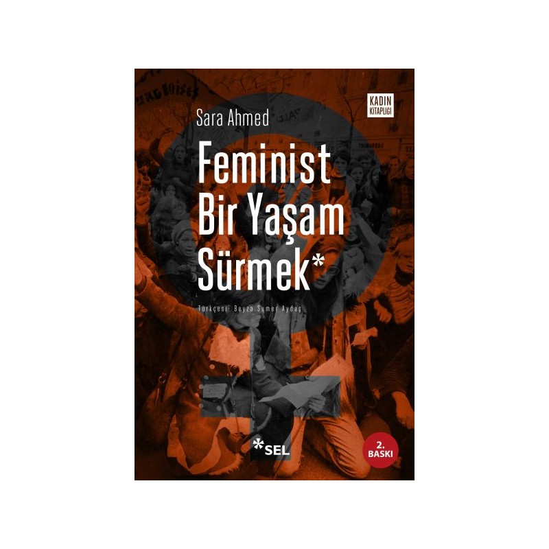 Feminist Bir Yaşam Sürmek