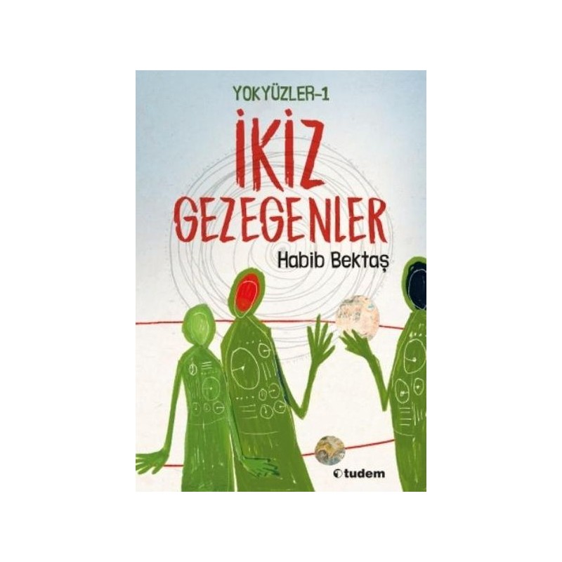 Yokyüzler 1 İkiz Gezegenler