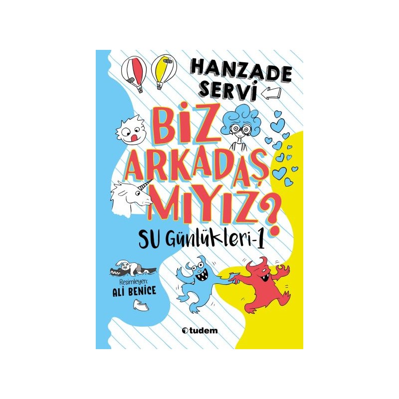 Su Günlükleri 1 Biz Arkadaş Mıyız