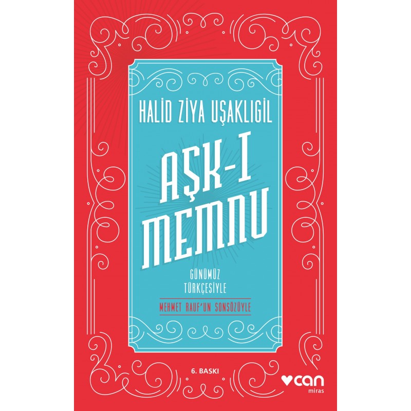 Aşk-I Memnu (Günümüz Türkçesiyle)