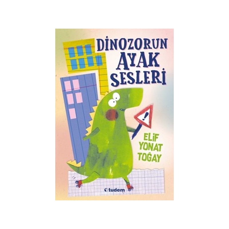 Dinozorun Ayak Sesleri