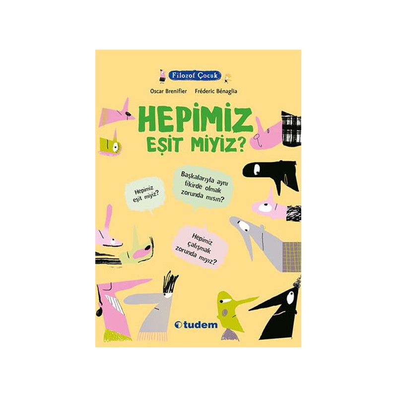 Filozof Çocuk Hepimiz Eşit Miyiz