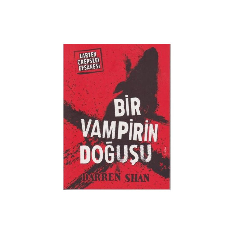 Larten Crepsley Efsanesi Bir Vampirin Doğuşu 5. Kitap