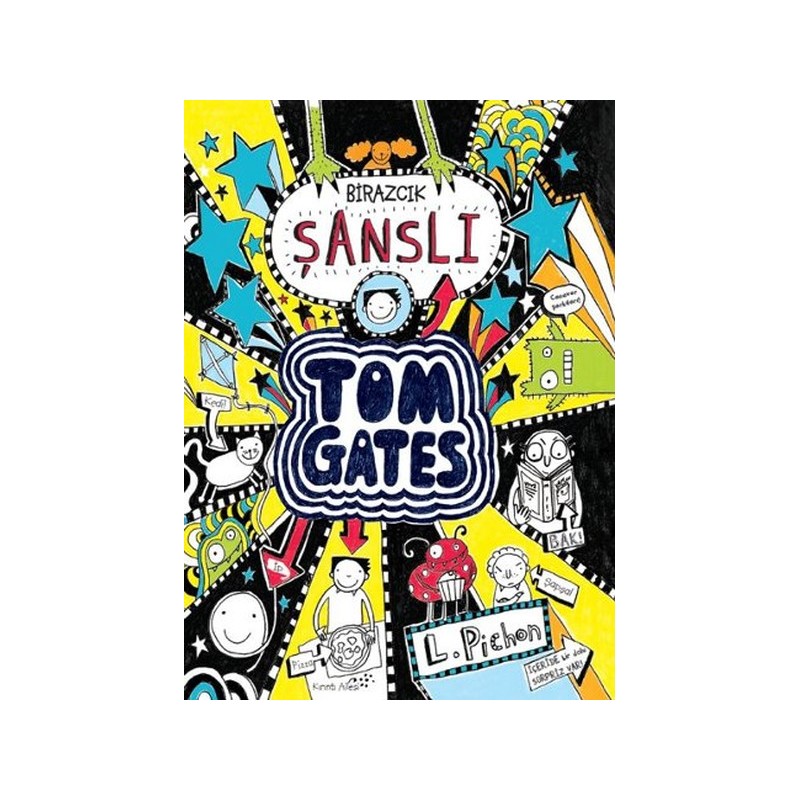 Tom Gates 07 Birazcık Şanslı Ciltli
