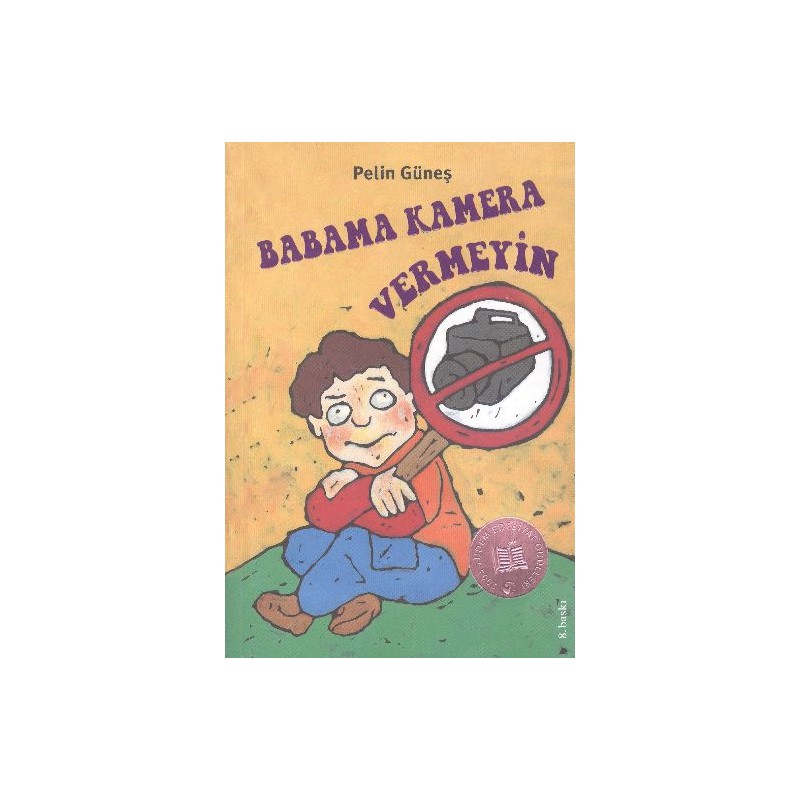 Babama Kamera Vermeyin