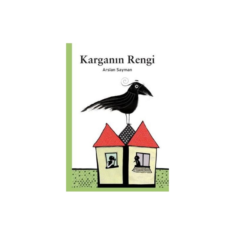 Karganın Rengi