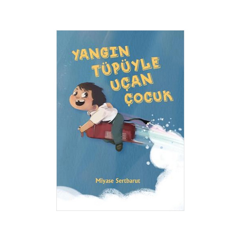 Yangın Tüpüyle Uçan Çocuk