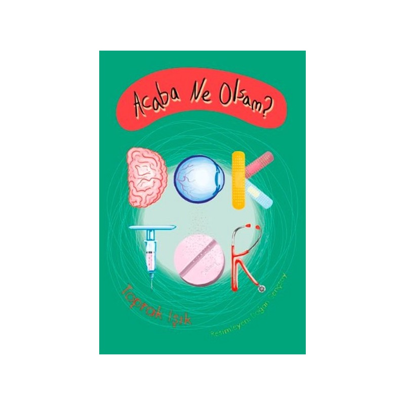 Acaba Ne Olsam Doktor