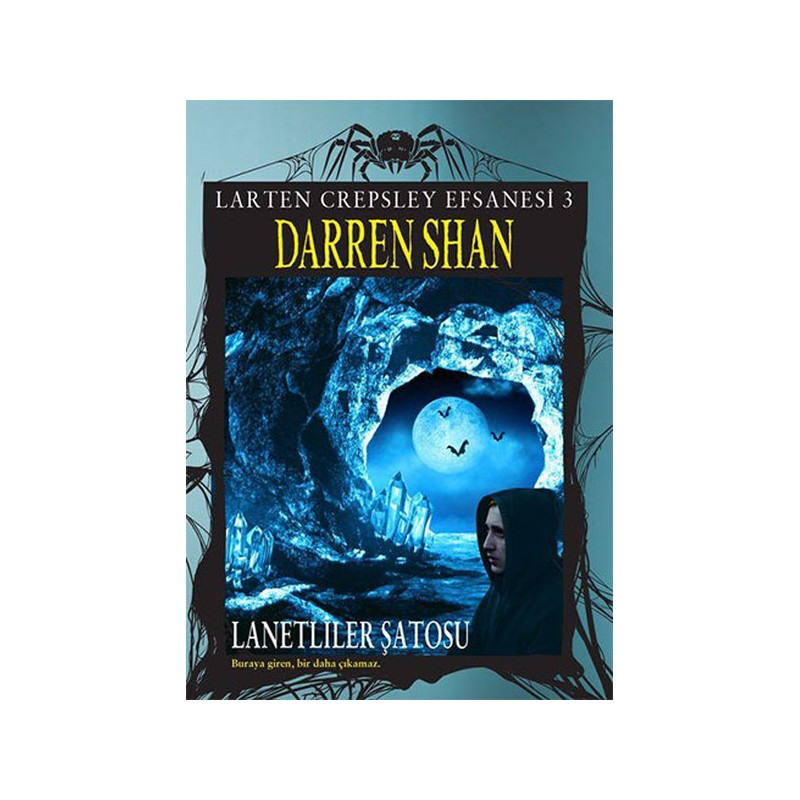 Larten Crepsley Efsanesi Lanetliler Şatosu 3. Kitap