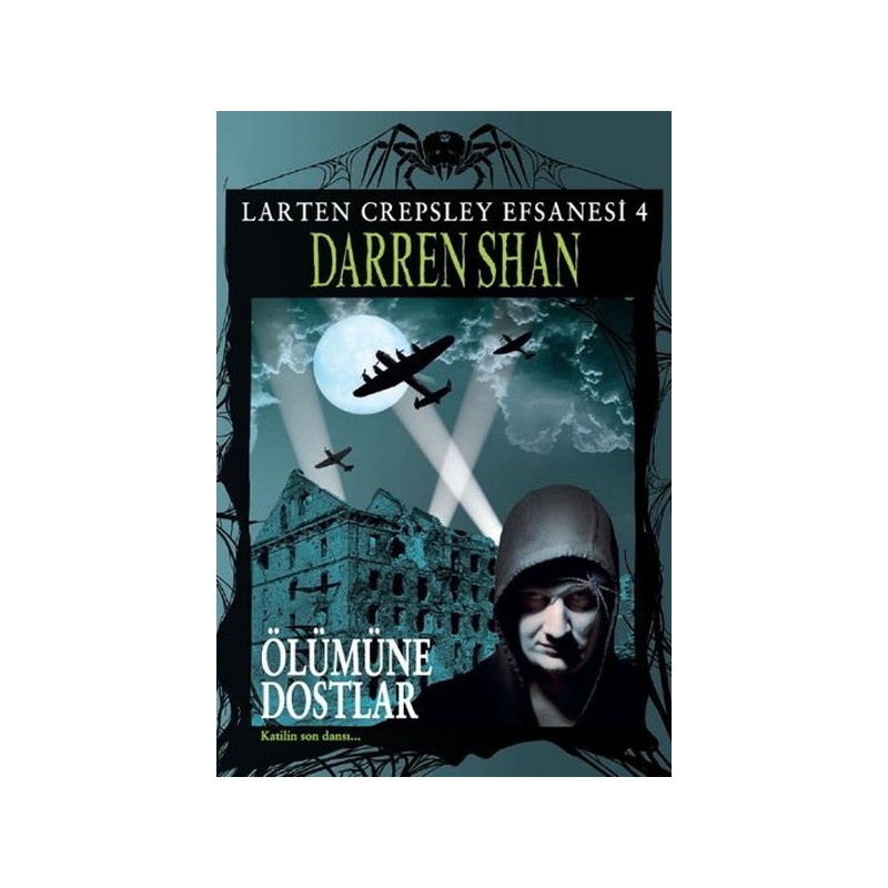 Larten Crepsley Efsanesi Öümüne Dostlar 4. Kitap