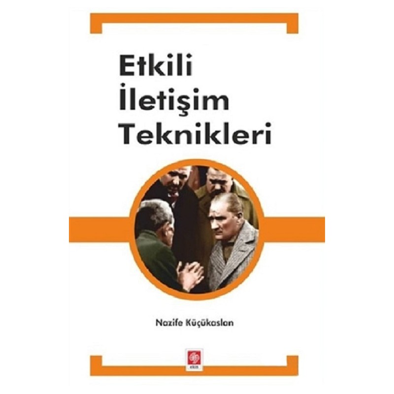 Etkili İletişim Teknikleri