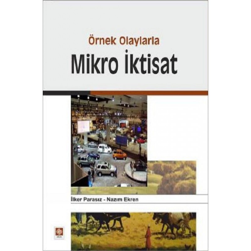 Örnek Olaylarla Mikro İktisat