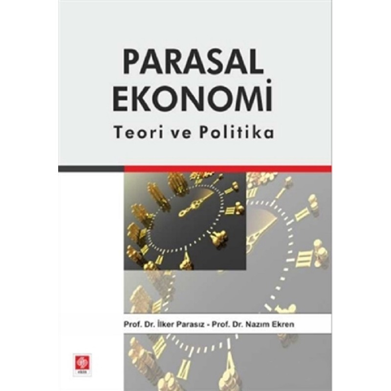 Parasal Ekonomi / Teori ve...