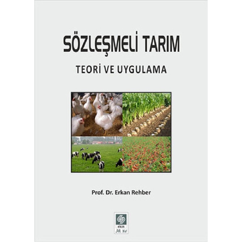 Sözleşmeli Tarım / Teori ve...