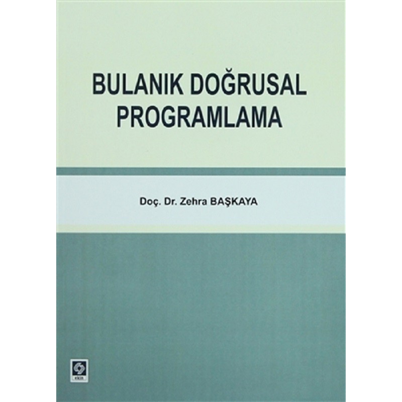 Bulanık Doğrusal Programlama