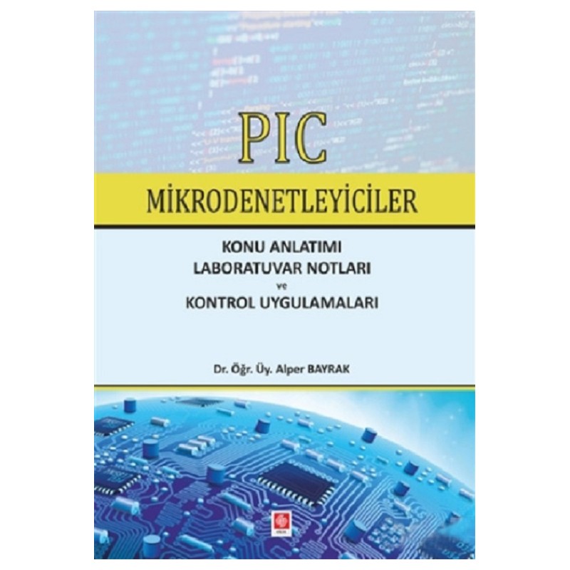 PIC Mikrodenetleyiciler